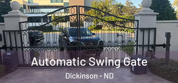 Automatic Swing Gate Dickinson - ND