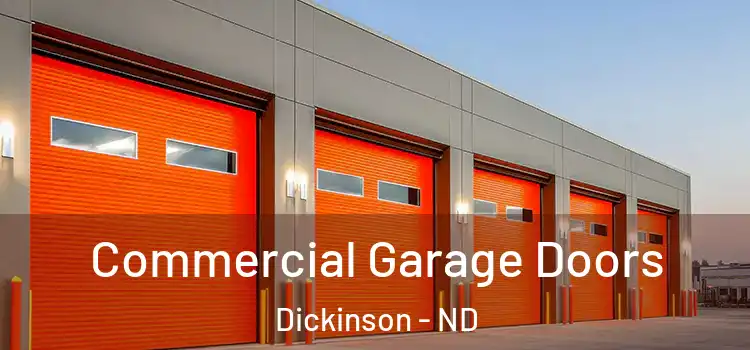  Commercial Garage Doors Dickinson - ND