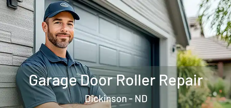  Garage Door Roller Repair Dickinson - ND